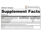 Supplement facts label for SVRx D3 + K2 Boost by Survivor Rx on a white background.