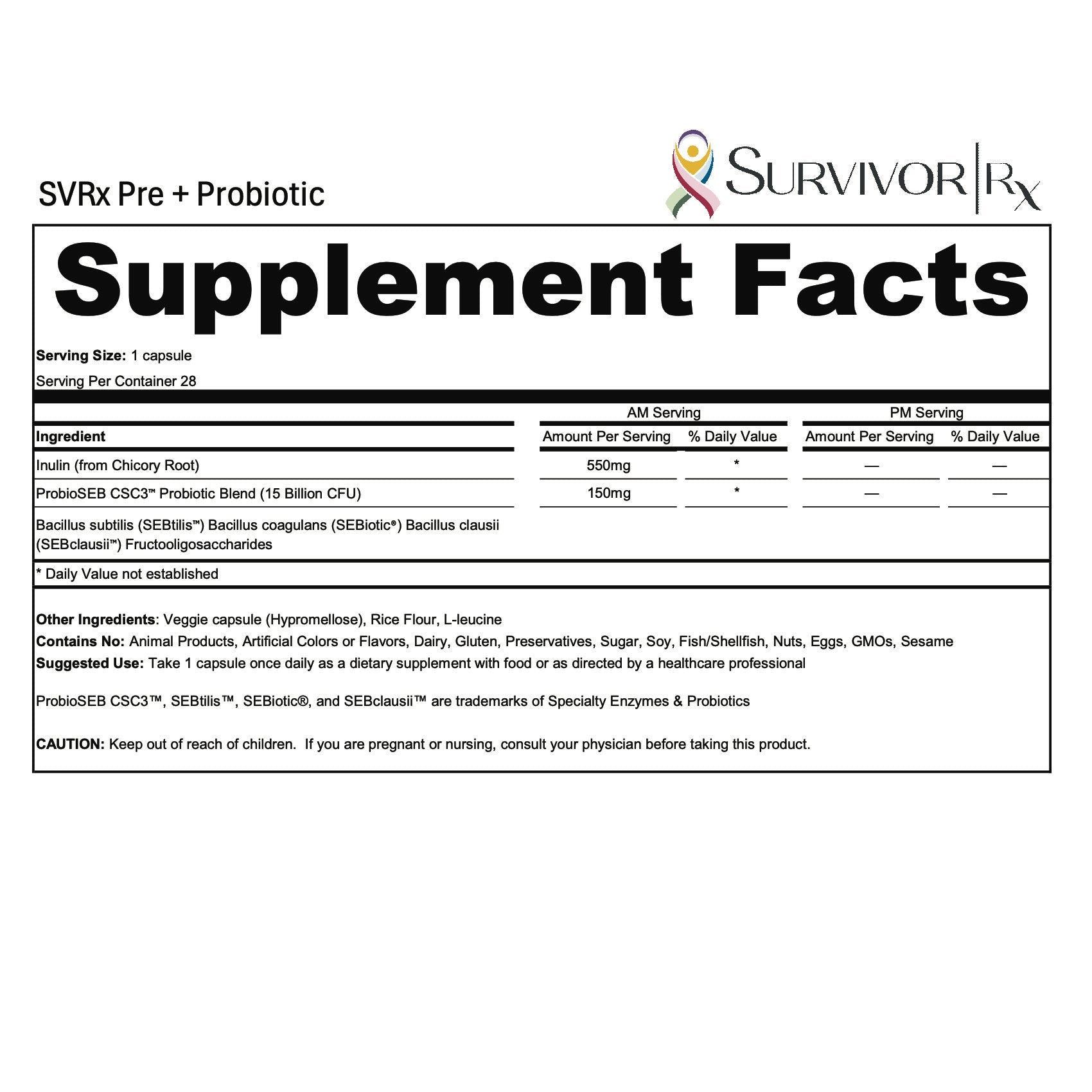 Supplement facts label for SVRx Pre + Probiotic by SurvivorRx on a white background